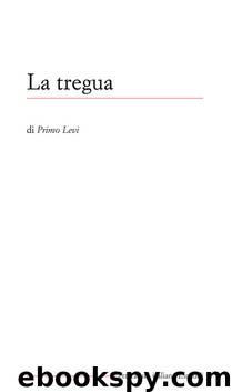 La tregua by Primo Levi