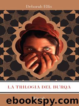 La trilogia del Burqa by Deborah Ellis