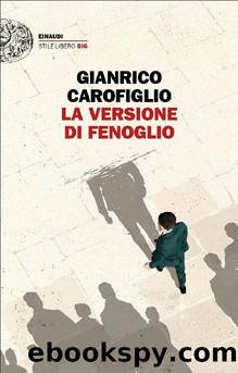 La versione di Fenoglio (i casi del maresciallo Fenoglio vol. 3) (2019) by Gianrico Carofiglio