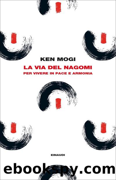 La via del nagomi by Ken Mogi