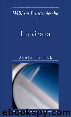 La virata by William Langewiesche
