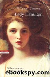 Lady Hamilton by Gilbert Sinoué