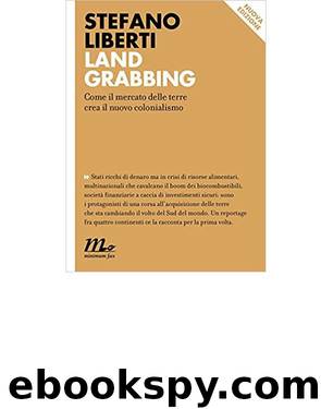 Land Grabbing by Liberti Stefano