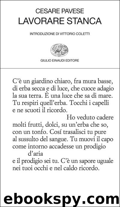 Lavorare stanca by Cesare Pavese