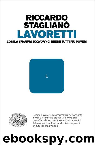 Lavoretti by Riccardo Staglianò