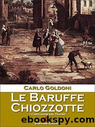 Le Baruffe chiozzotte by Carlo Goldoni