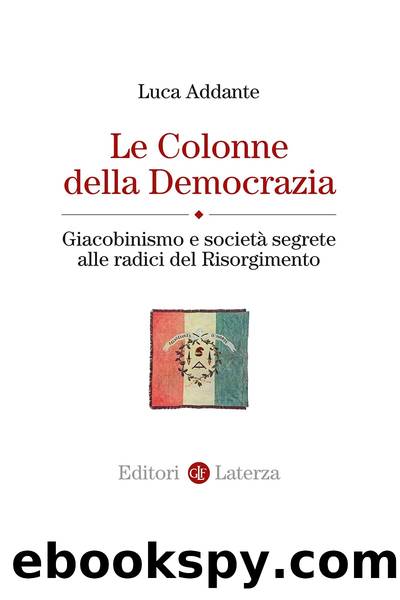 Le Colonne della Democrazia by Luca Addante