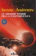 Le Grandi Storie della Fantascienza 6 (1944) by Isaac Asimov