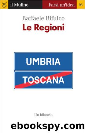 Le Regioni by Raffaele Bifulco