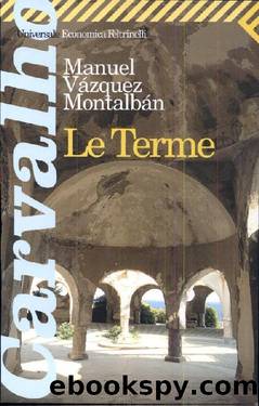 Le Terme 8 by Manuel Vazquez Montalban