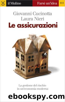 Le assicurazioni by Giovanni Cucinotta & Laura Nieri