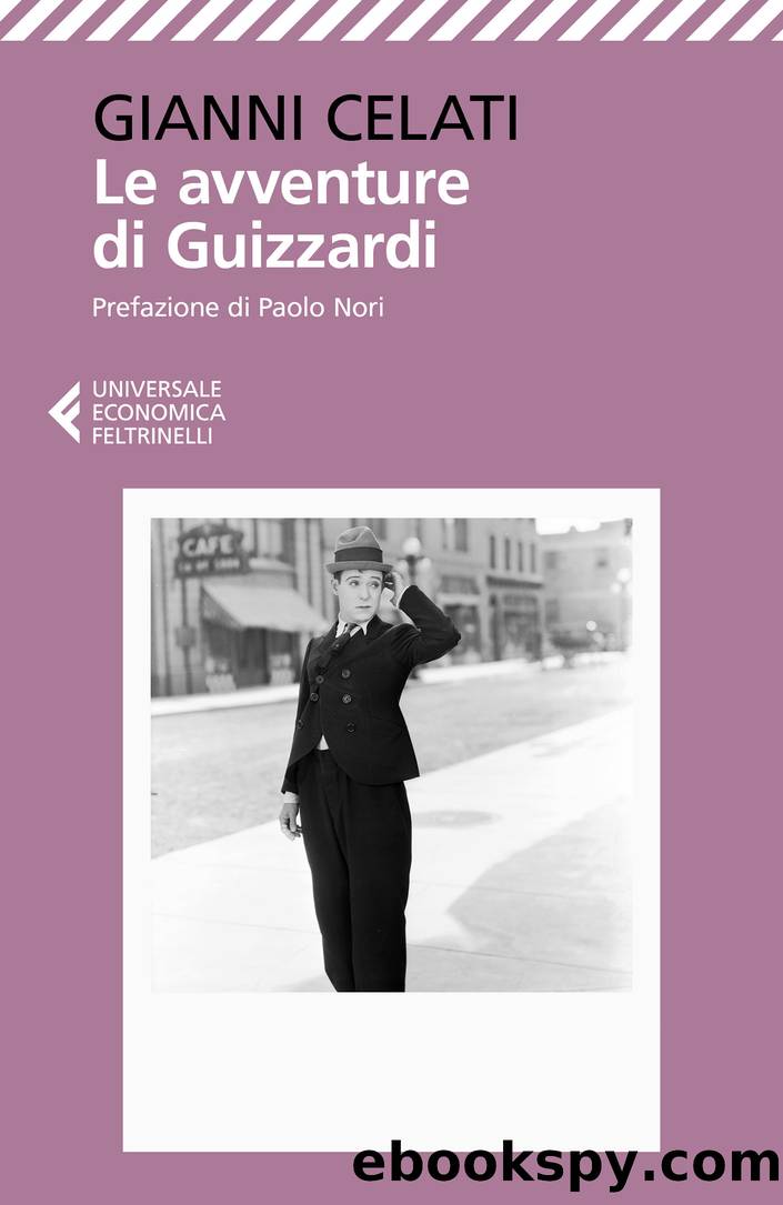 Le avventure di Guizzardi by Gianni Celati