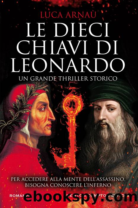 Le dieci chiavi di Leonardo by Luca Arnaù