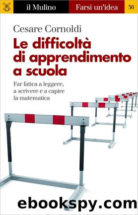Le difficoltÃ  di apprendimento a scuola by Cesare Cornoldi