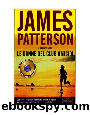 Le donne del club omicidi by James PATTERSON & Maxine PAETRO