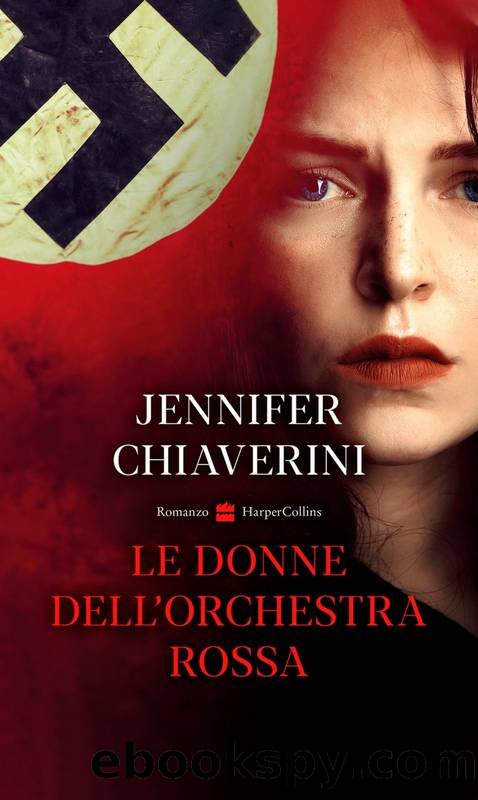 Le donne dell'orchestra rossa by Jennifer Chiaverini