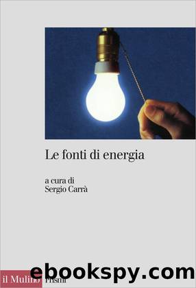 Le fonti di energia by Sergio Carrà