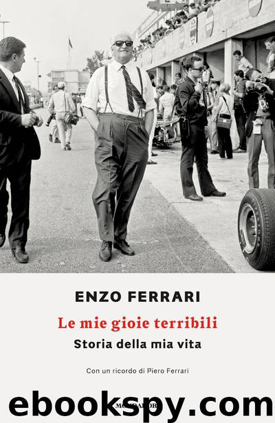 Le mie gioie terribili by Ferrari Enzo
