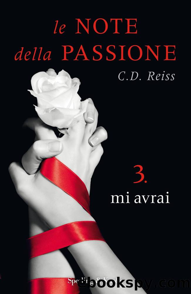 Le note della passione 3. Mi avrai (Italian Edition) by Cd Reiss