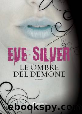 Le ombre del Demone by SILVER Eve