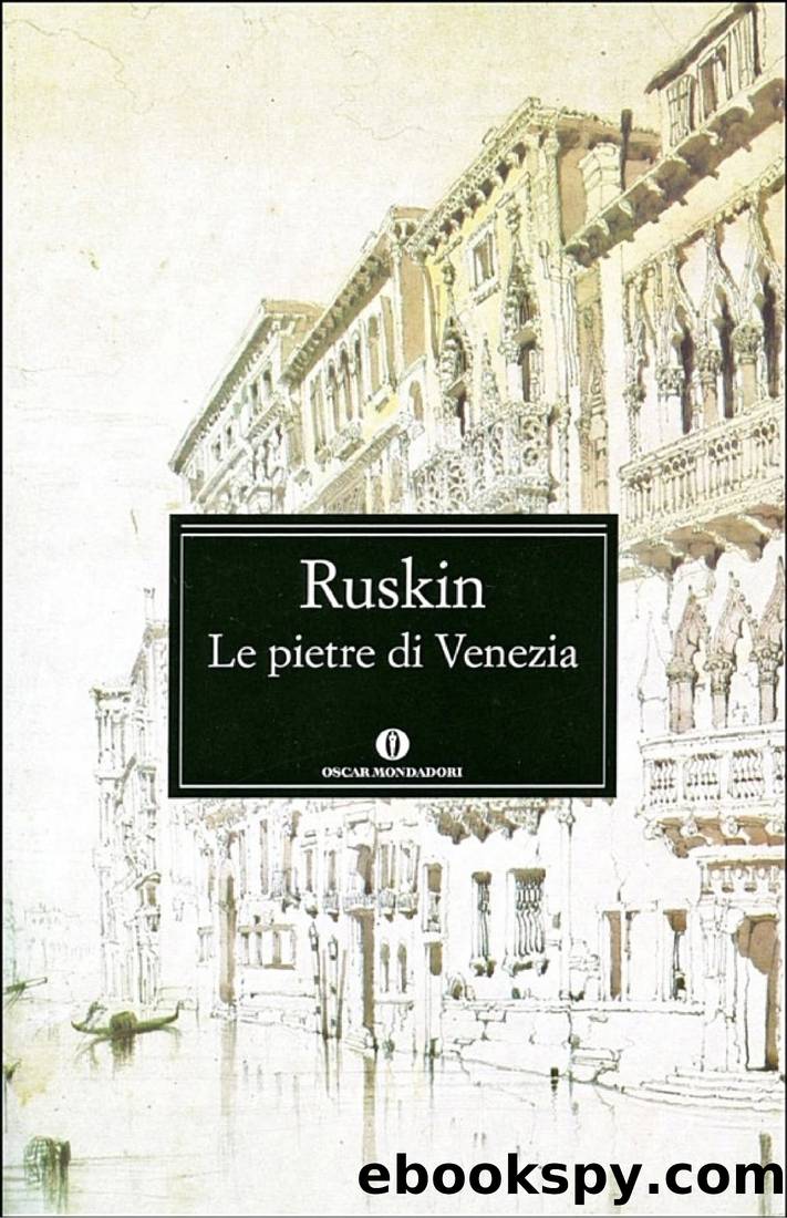 Le pietre di Venezia by John Ruskin