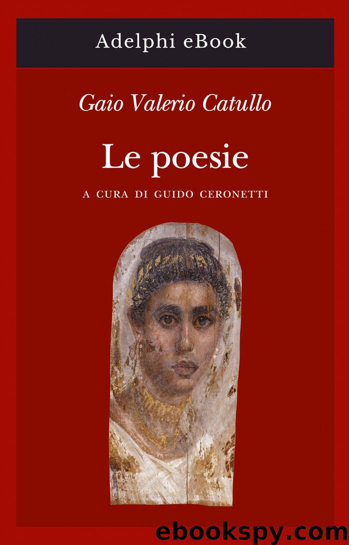 Le poesie by Catullo