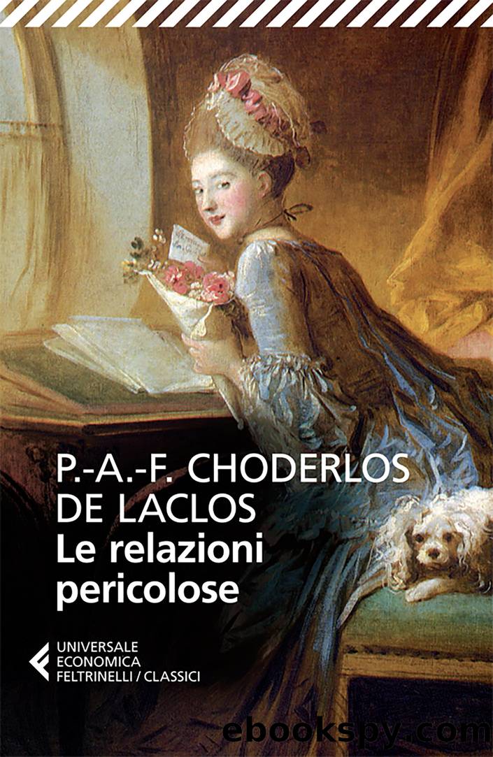 Le relazioni pericolose by Pierre Choderlos de Laclos