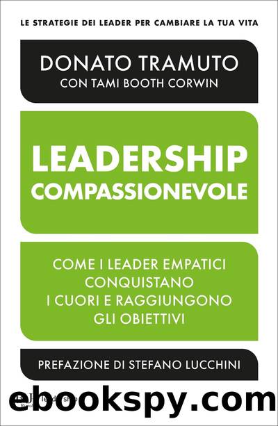 Leadership compassionevole by Donato Tramuto