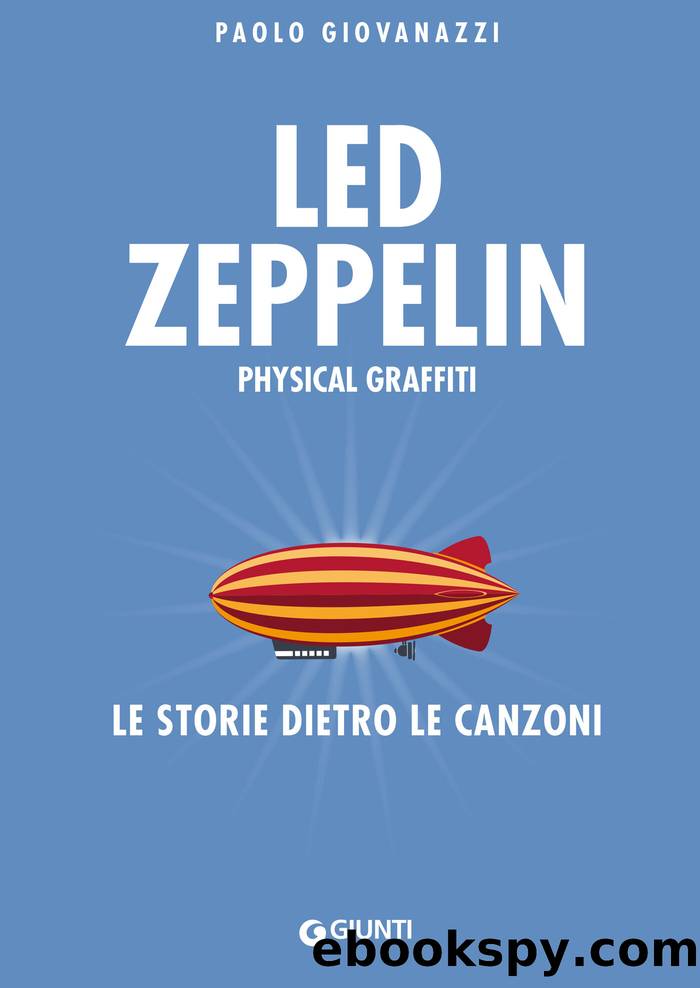Led Zeppelin. Physical Graffiti by Paolo Giovanazzi