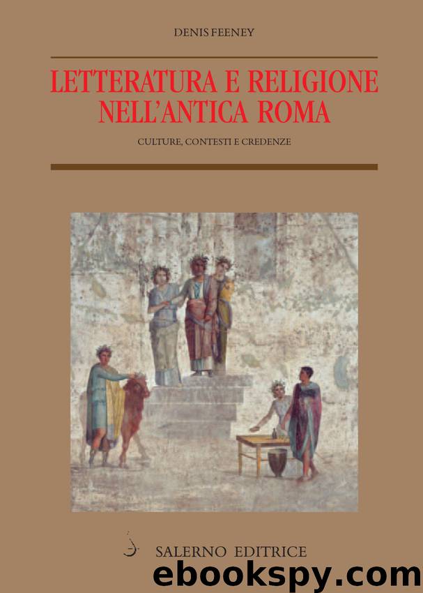 Letteratura e religione nell'antica Roma by Denis Feeney