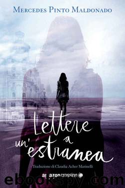 Lettere a un’estranea (Italian Edition) by Mercedes Pinto Maldonado