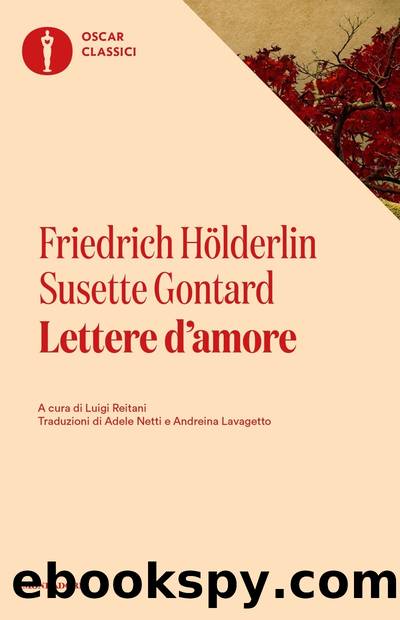Lettere d'amore by Friedrich Hölderlin & Susette Gontard