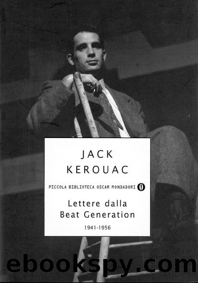 Lettere dalla Beat Generation by Jack Kerouac