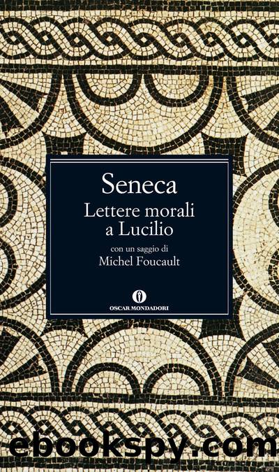 Lettere morali a Lucilio by seneca