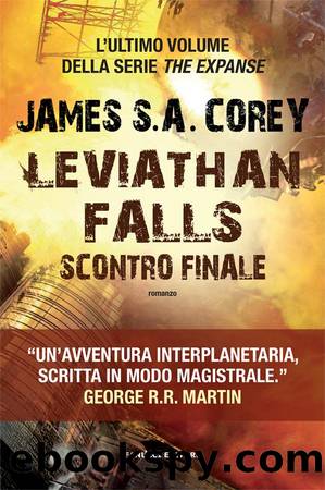 Leviathan Falls. Scontro finale by James S.A. Corey
