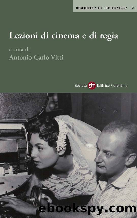Lezioni di cinema e di regia (Italian Edition) by Antonio Carlo Vitti