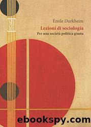 Lezioni di sociologia by Émile Durkheim