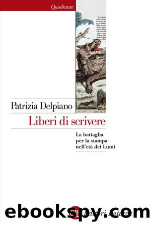 Liberi di scrivere by Patrizia Delpiano;