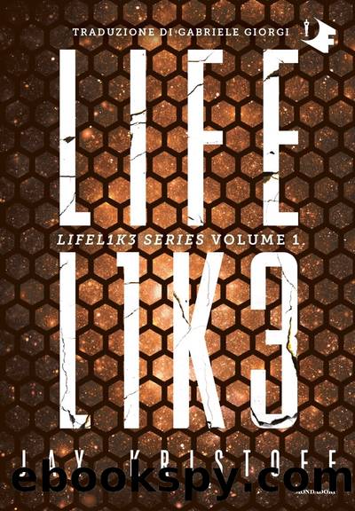 Lifelike (volume 1) by Jay Kristoff