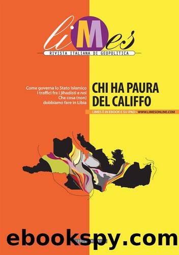 Limes - Chi ha paura del califfo (Italian Edition) by Limes