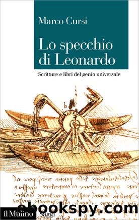 Lo specchio di Leonardo by Marco Cursi;