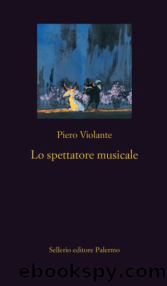 Lo spettatore musicale by Piero Violante