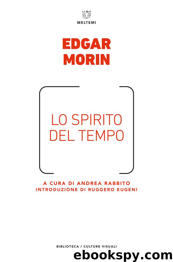 Lo spirito del tempo by Morin