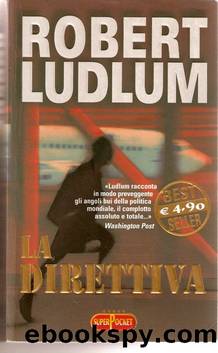 Ludlum Rober - 2002 - La direttiva by Ludlum Rober