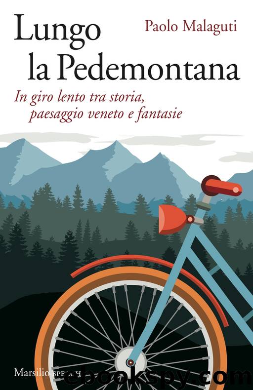 Lungo la Pedemontana by Paolo Malaguti