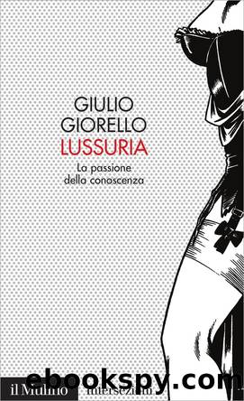 Lussuria by Giulio Giorello