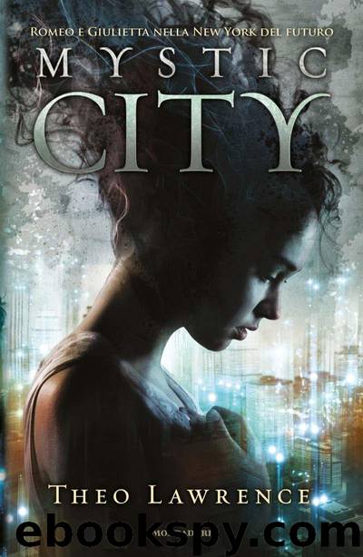 MYSTIC CITY (Italian Edition) by Lawrence Theo