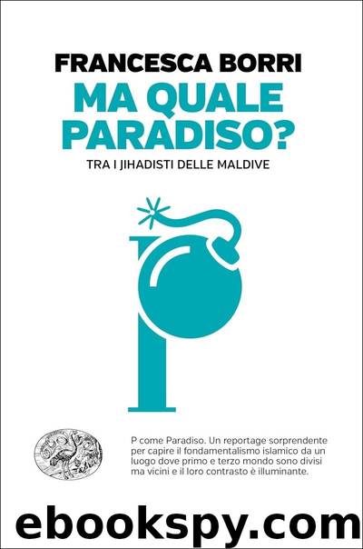 Ma quale paradiso? by Francesca Borri