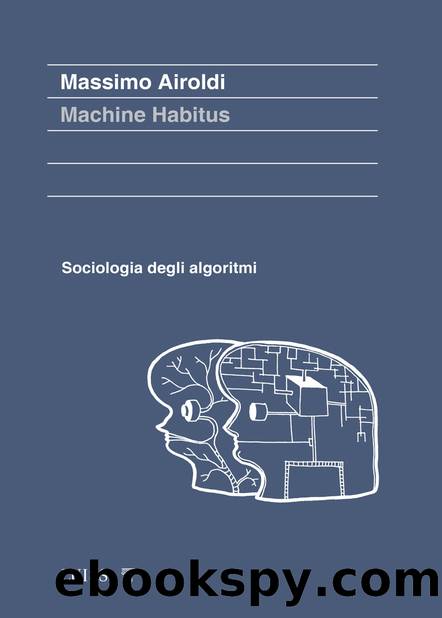 Machine Habitus by Massimo Airoldi