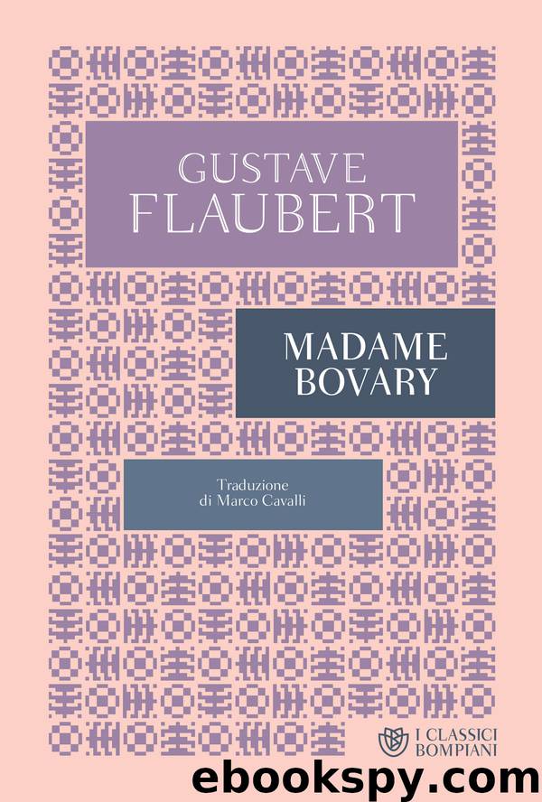 Madame Bovary (Bompiani) by Gustave Flaubert